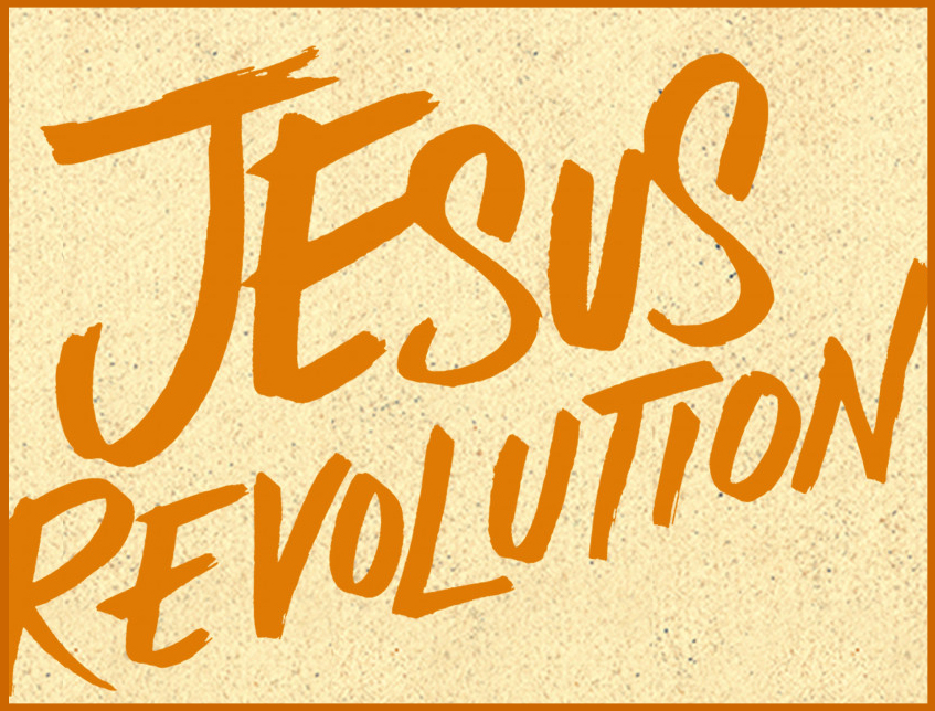 The Mighty Movement of God & the movie "Jesus Revolution"